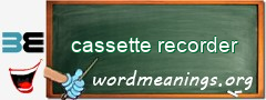 WordMeaning blackboard for cassette recorder